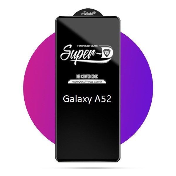 گلس فول صفحه نمایش گوشی Samsung Galaxy A52 Super-D Glass