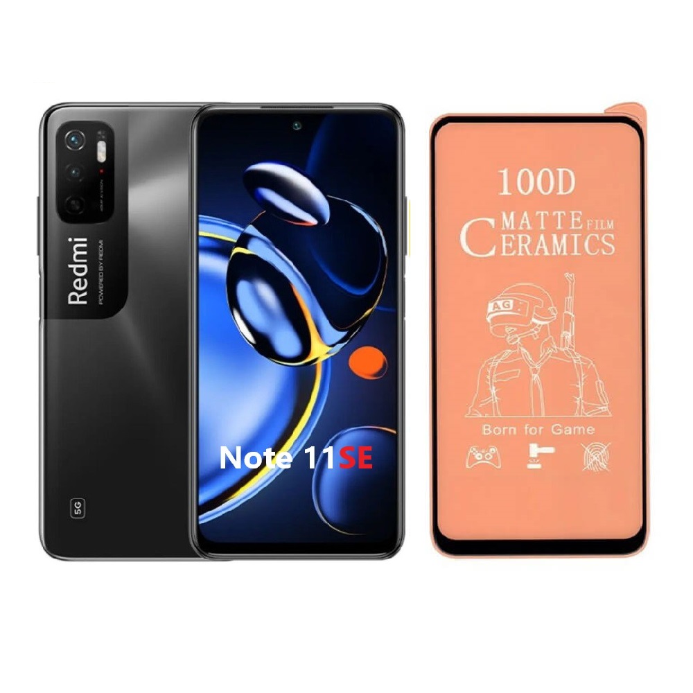 گلس سرامیکی مات شیایومی Xiaomi Note 11SE Matte Ceramic Glass 9D